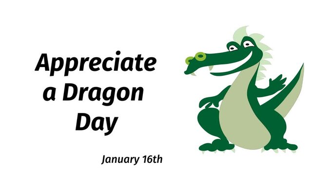 Appreciate a Dragon Day