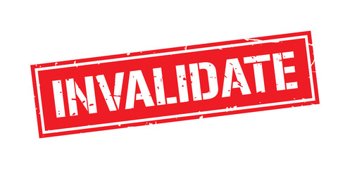 Grunge red invalidate word square stamp sign isolated on white background