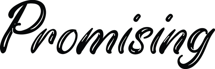 Promising Grunge Text Lettering Phrase