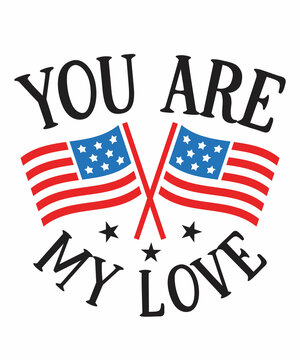 Standing official US flag icon with My Love valentine quote typography for real lovers of USA