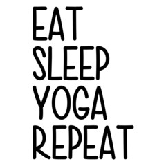 Eat Sleep Yoga Repeat svg