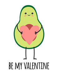Vector flat hand drawn avocado with be my Valentine text and heart isolated on white background