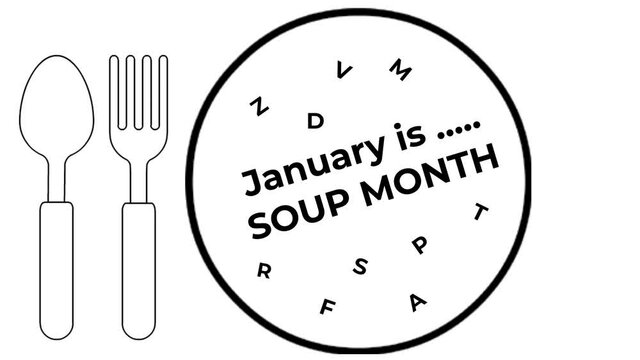 Animated banner celebrating National Soup Month of January.
