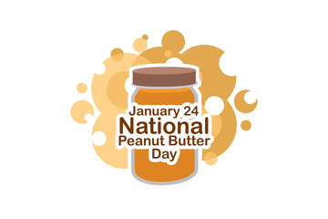 January 24, National Peanut Butter Day. vector illustration. Suitable for greeting card, poster and banner.