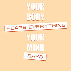 Your body - your mind