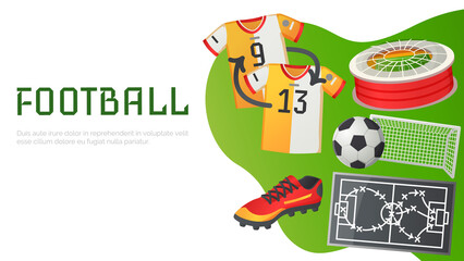 Sport football vector banner, soccer symbols set. Uniform, ball and stadium, championship. Team sport in which goal is to kick the ball into the opponents gate on playing field, grass stadium