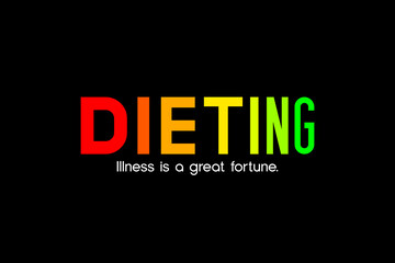 The word "dieting" is designed to look like fat to skinny, and use colors to indicate the dangers of being fat. Design for advertising, article, presentation, t shirt. Vector, illustration.