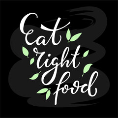 Vector illustration of eat healthy food lettering for banner, signage, poster, advertisement, product design, healthy food guide, greeting card. Handwritten creative text for web or print
