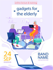 Online lecture and training gadgets for old people announcement advertising poster template. Pensioner and modern digital technology concept. Oldster education on computer. Seniors retired grandparent