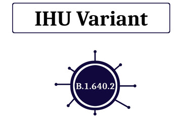 IHU variant B.1.640.2. Covid variant IHU concept isolated on white background
- 478333816