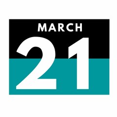 March 21 . Flat daily calendar icon .date ,day, month .calendar for the month of March