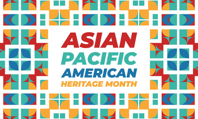 May is Asian Pacific American Heritage Month (APAHM), celebrating the achievements and contributions of Asian Americans and Pacific Islanders in the United States. Poster, banner concept. 