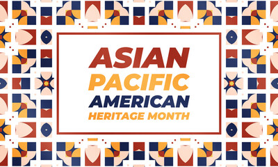 Fototapeta na wymiar May is Asian Pacific American Heritage Month (APAHM), celebrating the achievements and contributions of Asian Americans and Pacific Islanders in the United States. Poster, banner concept. 
