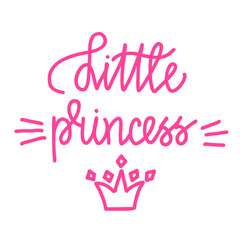 Little princess. Handwritten lettering isolated on white background. illustration for posters, cards, print on t-shirts and much more