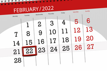 Calendar planner for the month february 2022, deadline day, 22, tuesday