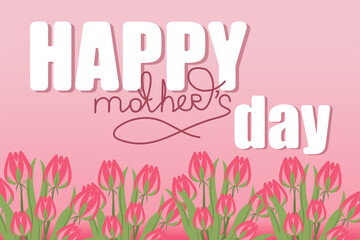 card for mother's day, women's holiday, hand lettering, bouquets with flowers, pink tulips
