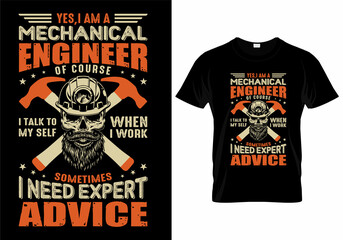 Yes, I am a mechanical engineer T-Shirt Design