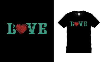 Love T shirt, apparel, vector illustration, graphic template, print on demand, textile fabrics, retro style, typography, vintage, valentine day t shirt design