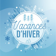 Les vacances d'hiver - illustrations - titre - montagne et nature