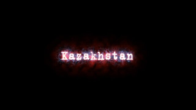 Kazakhstan, burning word. The text is blazing with fire. Revolution in Kazakhstan. Burning animation