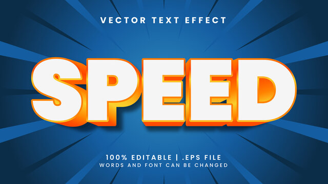 Speed editable text effect with fast and sport text style