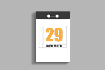 november 29. 29th day of month, calendar date.White page of tear-off calendar, on gray insulated wall. Concept of day of year, time planner, autumn month