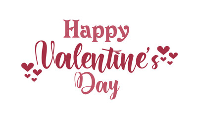 Happy Valentine, Love Day, Valentine Quote, Typography for print or use as poster, card, flyer or T Shirt