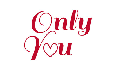 Happy Valentine, Love Day, Valentine Quote, Typography for print or use as poster, card, flyer or T Shirt