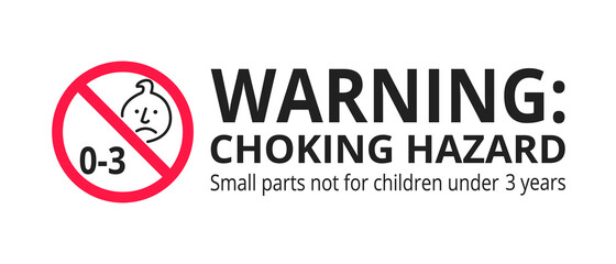 Choking hazard forbidden sign sticker not suitable for children under 3 years isolated on white background vector illustration. Warning triangle, sharp edges and small parts danger.