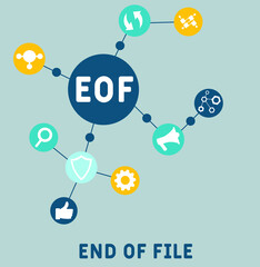 EOF - End Of File acronym. business concept background.  vector illustration concept with keywords and icons. lettering illustration with icons for web banner, flyer, landing pag