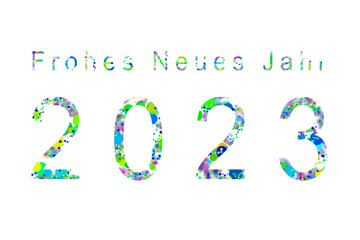 Happy New Year Wishes 2023 in different Colours  in German and English Language.
