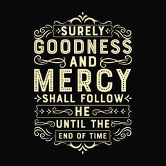 Christian motivational and inspirational typography t-shirt design, Christianity quote for design, Christian typography T-shirt Design.