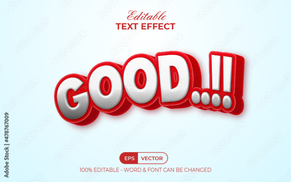 Poster good text effect red style. editable text effect.