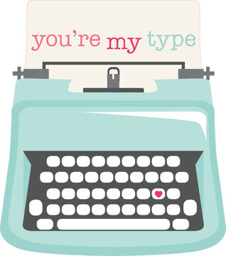 Retro Valentine Typewriter You're my type