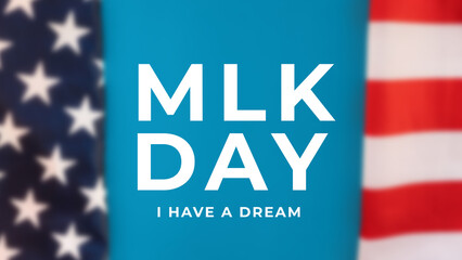Blurred American Flag with abbreviation MLK. Happy Martin Luther King Day concept - obrazy, fototapety, plakaty