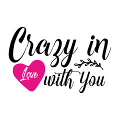 Crazy in Love with You svg