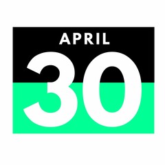 April 30 . Flat daily calendar icon .date ,day, month .calendar for the month of April