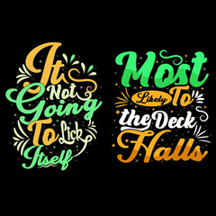 Modern typography inspirational lettering quotes trendy t shirt design graphics suitable for print design