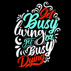 Modern typography inspirational lettering quotes trendy t shirt design suitable for print design