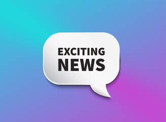 Exciting news. Vector speech bubble illustration on gradient background.