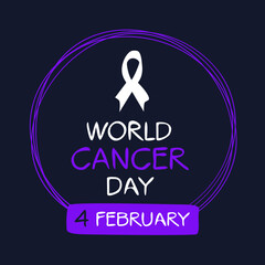 World Cancer Day, held on 4 February.