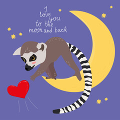 Valentines card with lemur. I love you to the moon and back. Vector illustration 