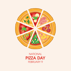 National Pizza Day vector. Different kinds of pizza slices vector. Whole pizza top view icon set. Pizza Day Poster, February 9. Important day