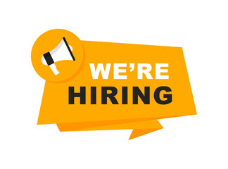 We are hiring banner. Vacancy announcement. Hiring and recruiting employees. Business recruitment concept. Alert banner with megaphone. Banner for marketing, flyers, posters and advertising.