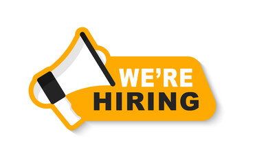 We are hiring banner. Vacancy announcement. Hiring and recruiting employees. Business recruitment concept. Alert banner with megaphone. Banner for marketing, flyers, posters and advertising.
