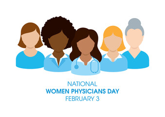 National Women Physicians Day vector. Female doctor with stethoscope icon vector. Group of multi-ethnic women doctors avatar vector. Women Physicians Day Poster, February 3. Important day