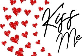 Hand written kiss me quote valentine's day card with seamless background