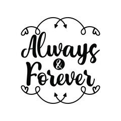 Valentine day handwritten style cute typography quote Design. Romantic typography design element for wedding, greeting cards, T-shirts, mugs, decoration, prints, and posters design.