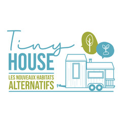 Obraz premium Tiny house - habitation alternative - habitat leger
