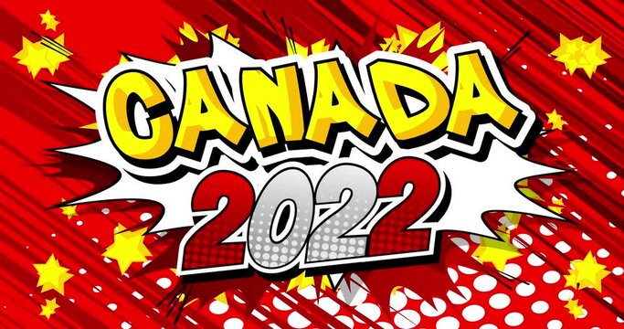 Canada 2022. Comic book word text on abstract comics background. Retro pop art style illustration.